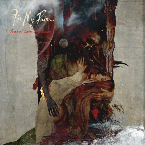 For My Pain : Recoil into Darkness